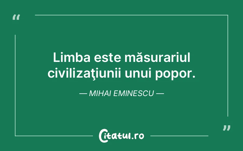 Citat Mihai Eminescu - citate viata