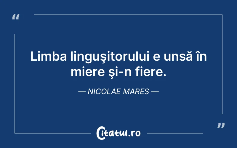 Citat Nicolae Mares - citate viata