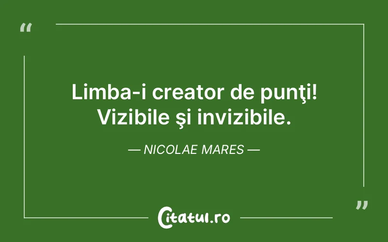 Citat Nicolae Mares - citate viata