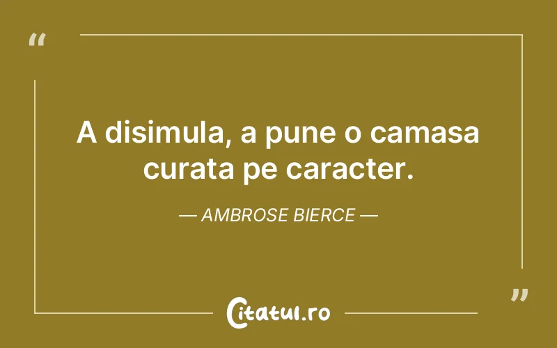 Citat Ambrose Bierce - citate viata