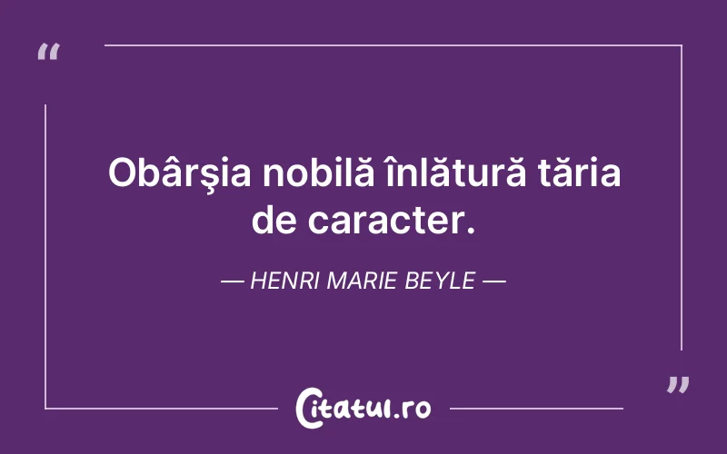 Citat Henri Marie Beyle - citate viata