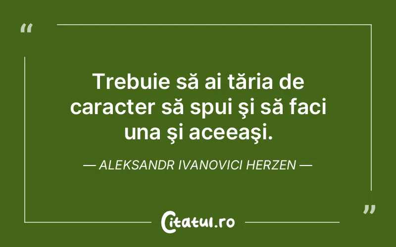 Citat Aleksandr Ivanovici Herzen - citate viata