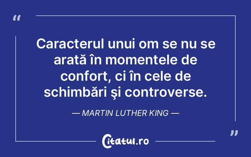 Citat Martin Luther King - citate viata