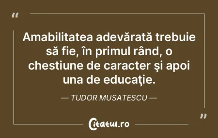 Demnitatea ÅŸi caracterul sunt cele mai ... Demnitatea ÅŸi caracterul sunt cele mai ...