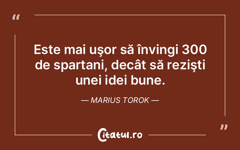 Citat Marius Torok - citate viata