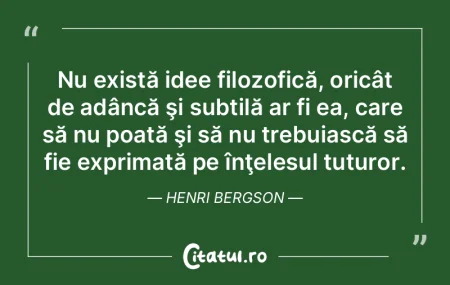 Despre ideile altora spunem că sunt cla... Despre ideile altora spunem că sunt cla...