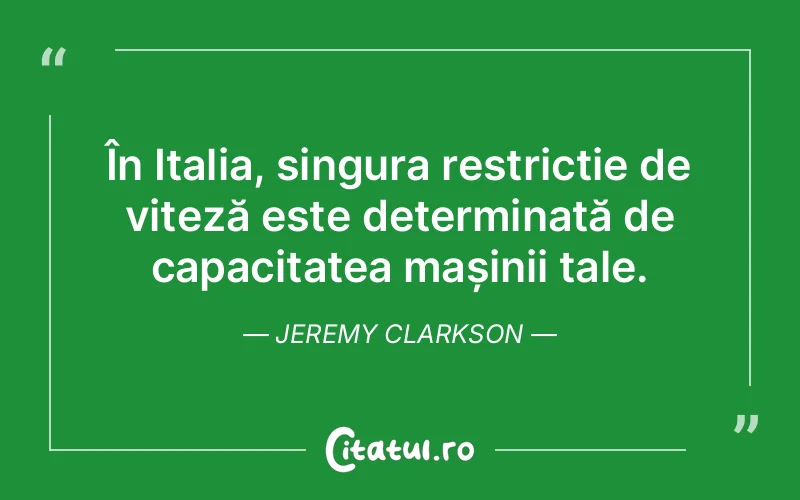 Citat Jeremy Clarkson - citate viata