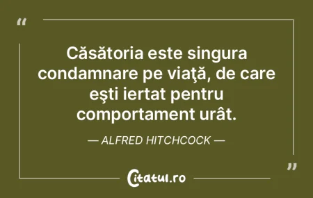 Căsătoria este opusul închisorii, şt... Căsătoria este opusul închisorii, şt...