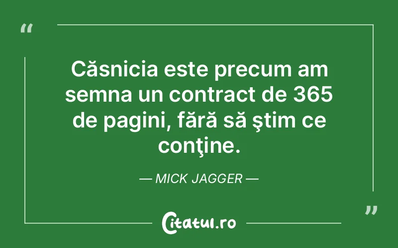 Citat Mick Jagger - citate viata