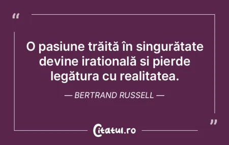 Fără pasiune viaţa nu e viaţă. Czes... Fără pasiune viaţa nu e viaţă. Czes...