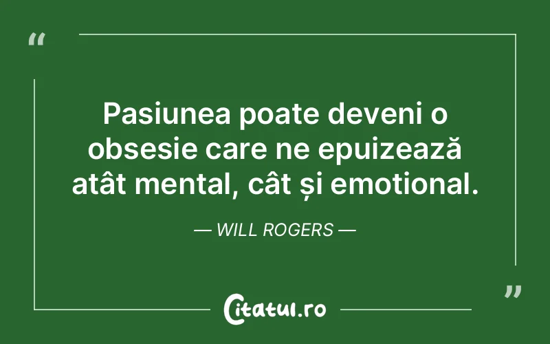 Citat Will Rogers - citate viata