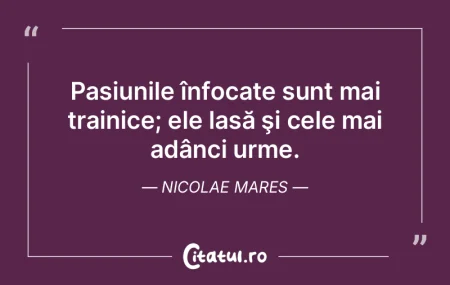 Să te îndepărtezi de pasiune sau să ...