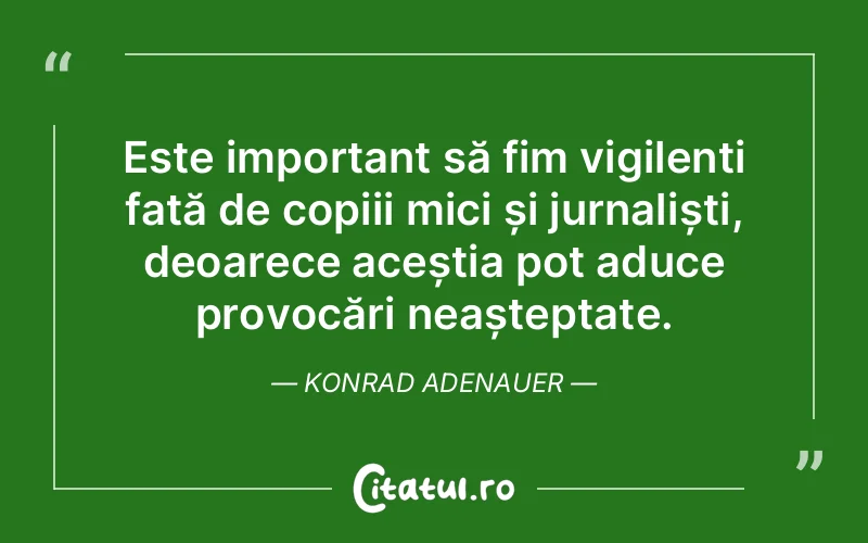 Citat Konrad Adenauer - citate viata
