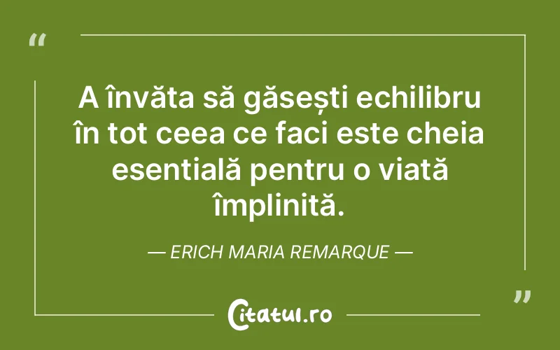 Citat Erich Maria Remarque - citate viata