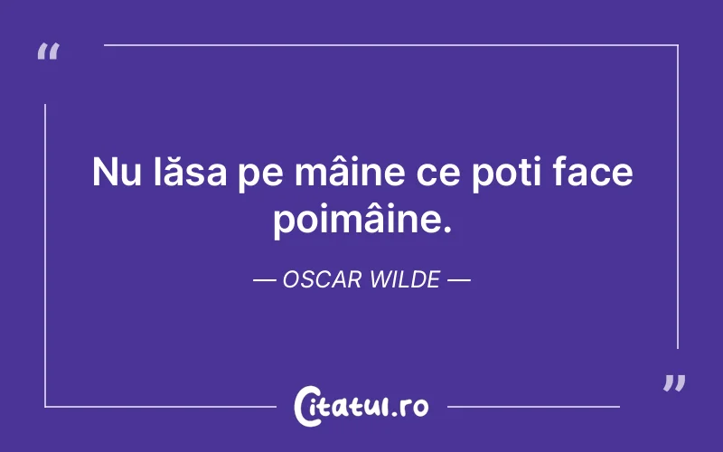 Citat Oscar Wilde - citate viata