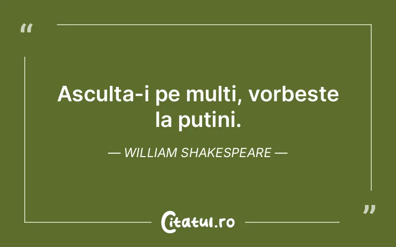 Citat William Shakespeare - citate viata
