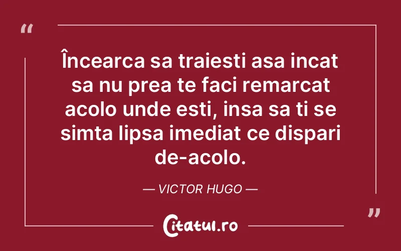 Citat Victor Hugo - citate viata
