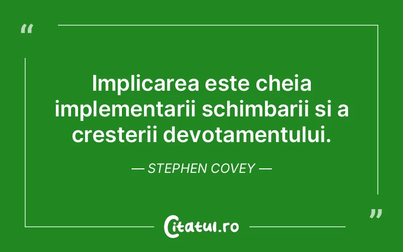 Citat Stephen Covey - citate viata