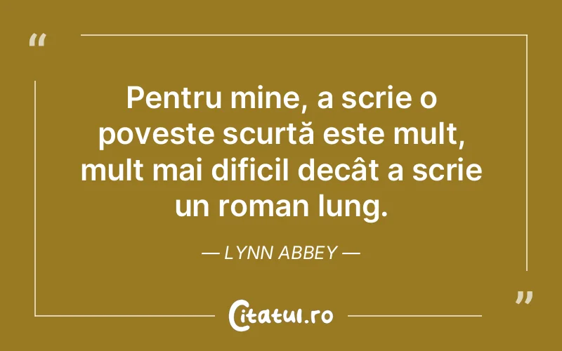 Citat Lynn Abbey - citate viata