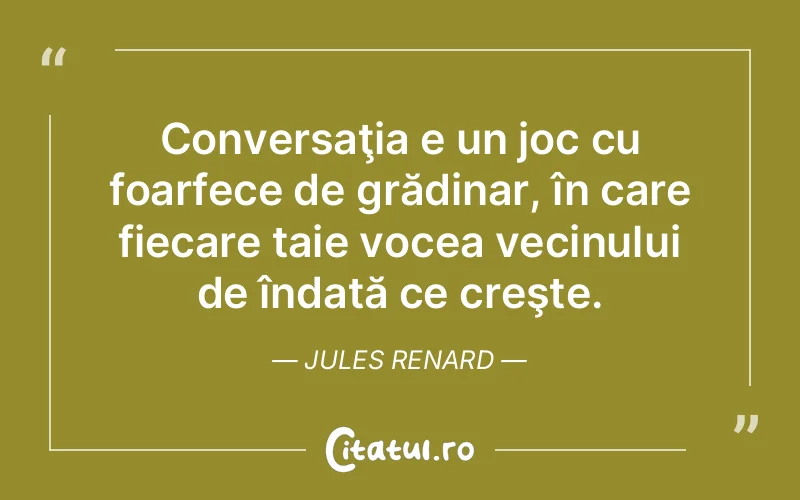 Citat Jules Renard - citate viata