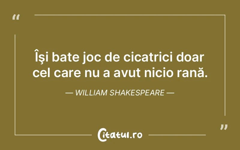 Citat William Shakespeare - citate viata