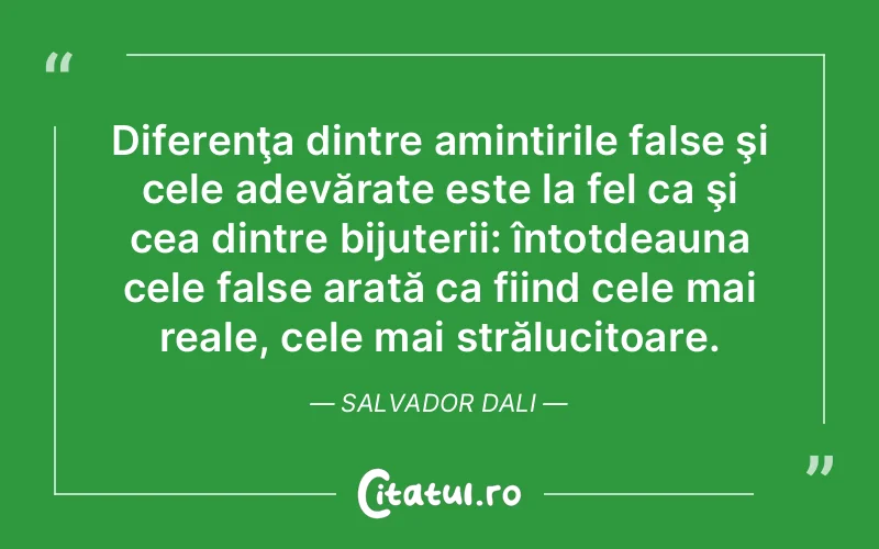 Citat Salvador Dali - citate viata