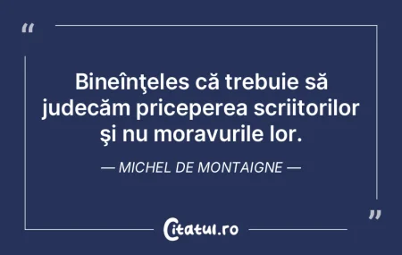 Sunt unii scriitori care scriu spre a-ş... Sunt unii scriitori care scriu spre a-ş...