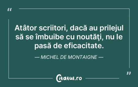 Mulţi nu citesc pe un scriitor ca să n... Mulţi nu citesc pe un scriitor ca să n...