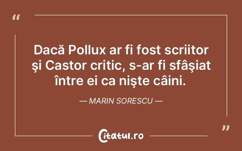 Citat Marin Sorescu - citate viata