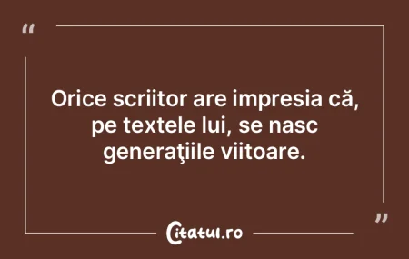 Culmea orgoliului: un scriitor român n-... Culmea orgoliului: un scriitor român n-...