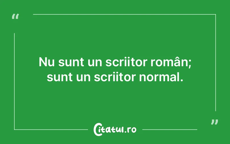 Citat Autor necunoscut - citate viata