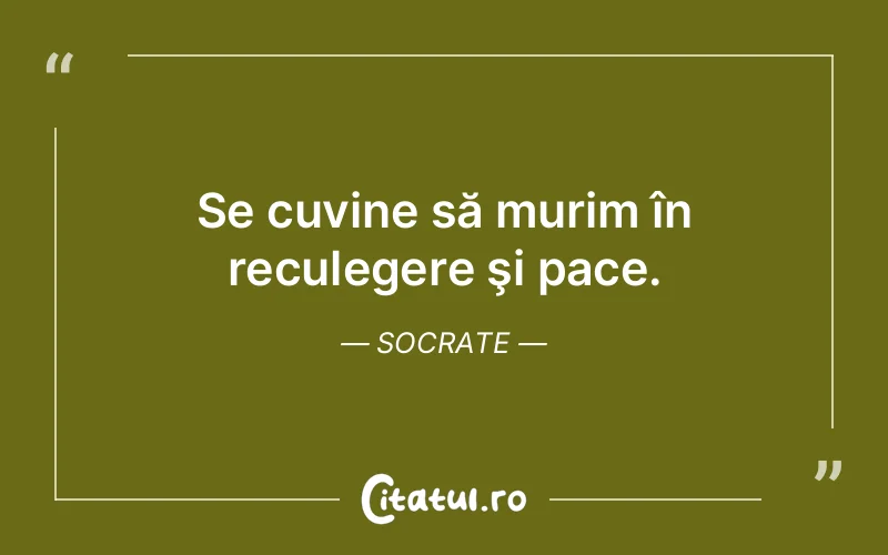 Citat Socrate - citate viata