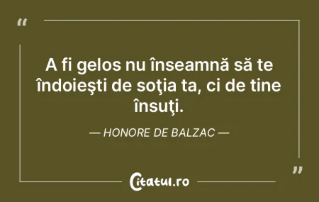 Dacă-ţi doreşti o soţie îngrijită,...