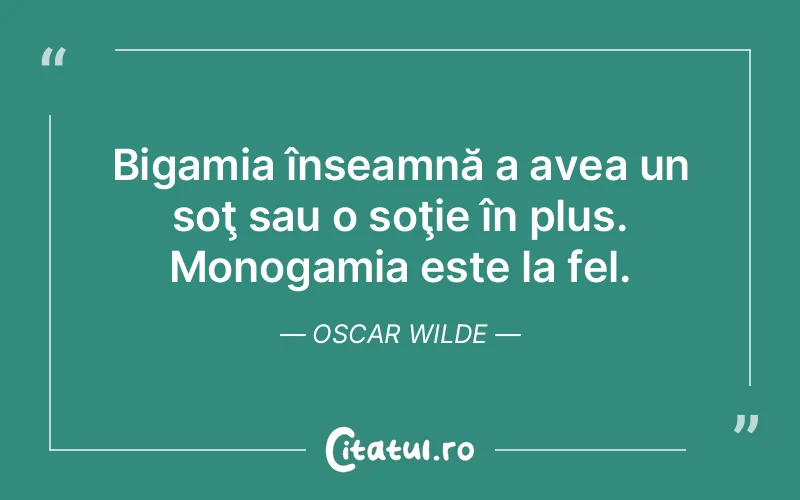 Citat Oscar Wilde - citate viata