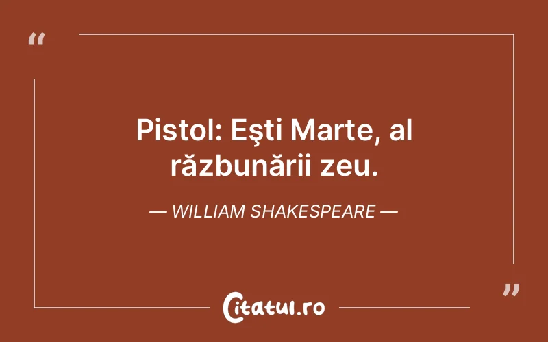Citat William Shakespeare - citate viata