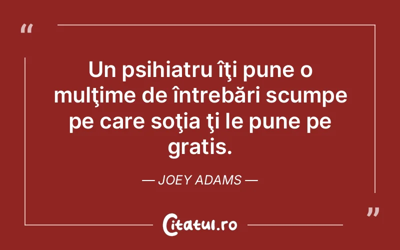Citat Joey Adams - citate viata