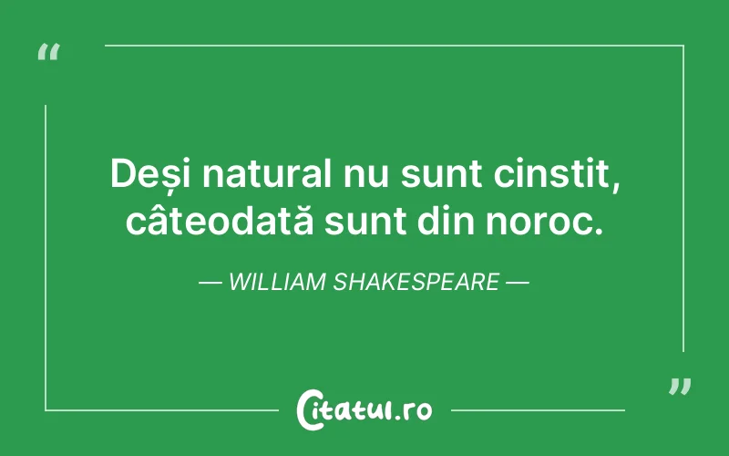 Citat William Shakespeare - citate viata
