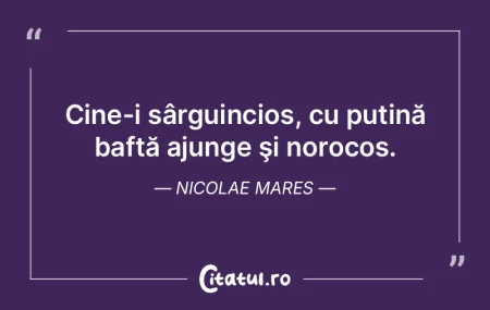 Uneori, cinvea norocos o ia înaintea un... Uneori, cinvea norocos o ia înaintea un...
