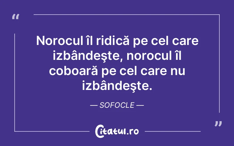 Citat Sofocle - citate viata