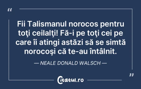 Norocul e orb. Îl îmbrăţişează doa... Norocul e orb. Îl îmbrăţişează doa...