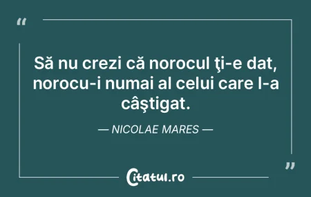 Cred că norocul apare atunci când înt... Cred că norocul apare atunci când înt...