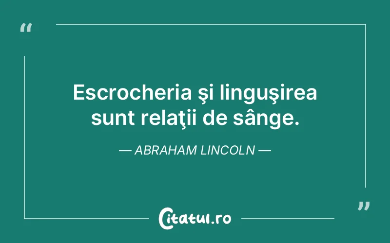 Citat Abraham Lincoln - citate viata