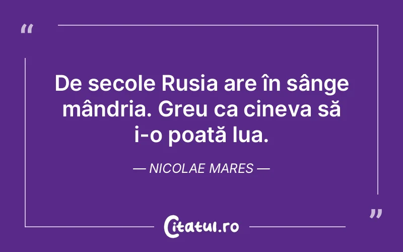 Citat Nicolae Mares - citate viata