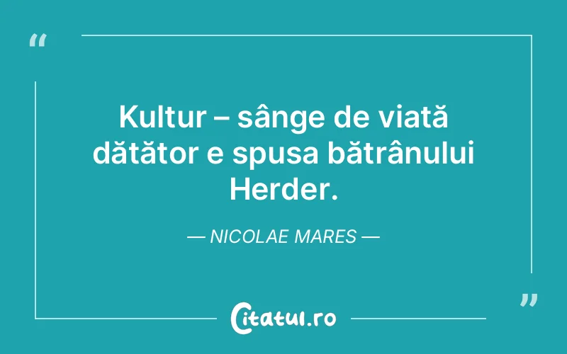 Citat Nicolae Mares - citate viata