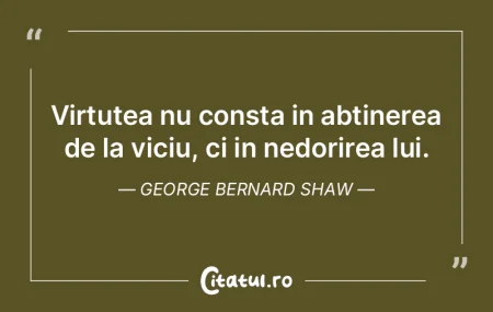 Sunt momente cand virtutea e a te cheltu...