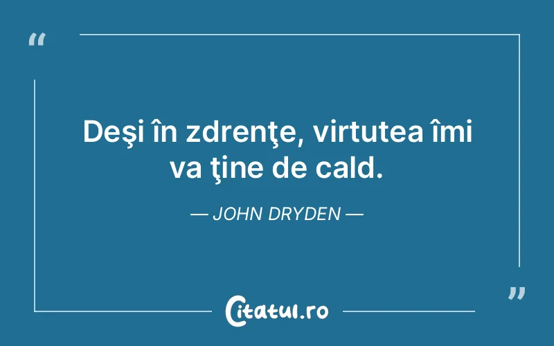 Citat John Dryden - citate viata