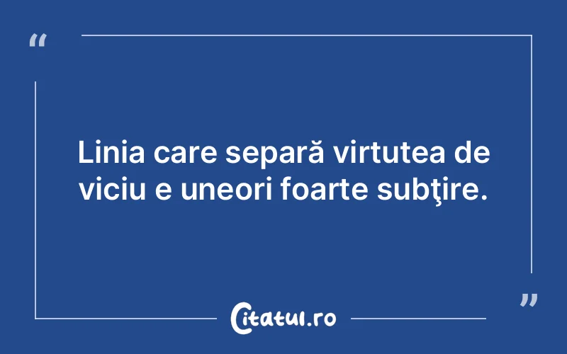 Citat Autor necunoscut - citate viata