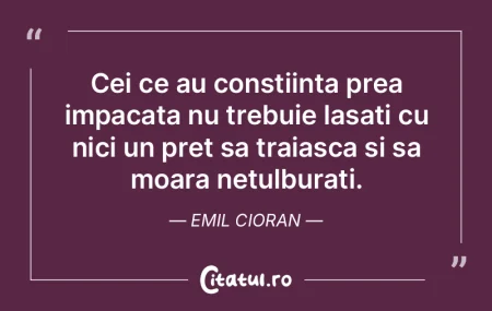 Sa-ti pese mai mult de constiinta ta dec... Sa-ti pese mai mult de constiinta ta dec...