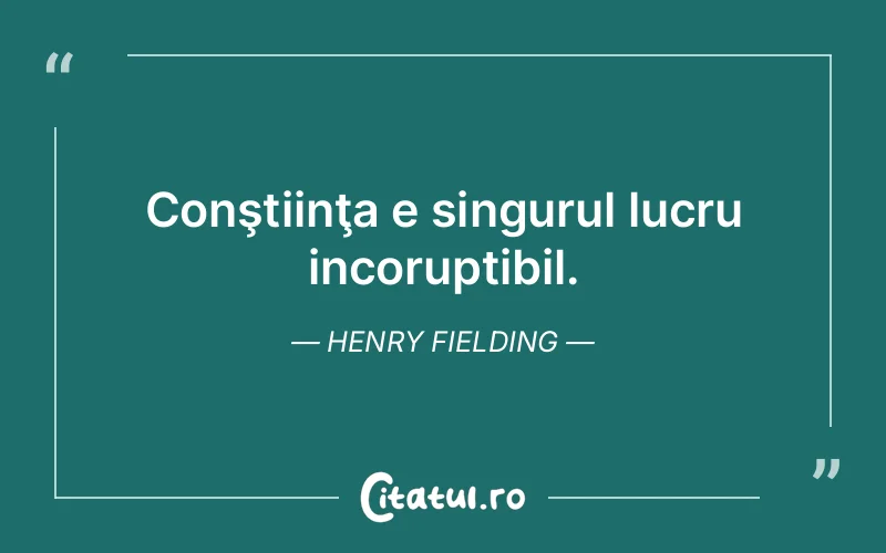Citat Henry Fielding - citate viata