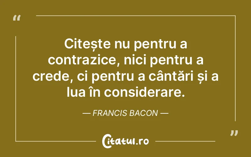 Citat Francis Bacon - citate viata